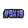 Sticker "#9x19" holographique
